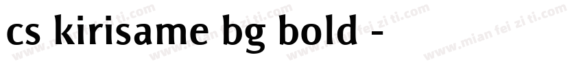 cs kirisame bg bold字字体转换